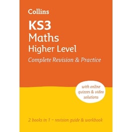 KS3 Maths Higher Level All-in-One Complete Revision and Practice