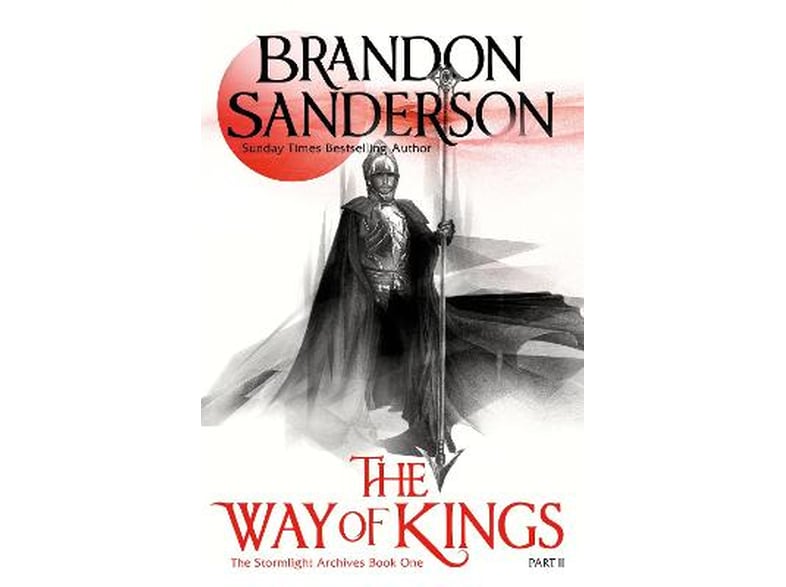 Way of Kings Part Two