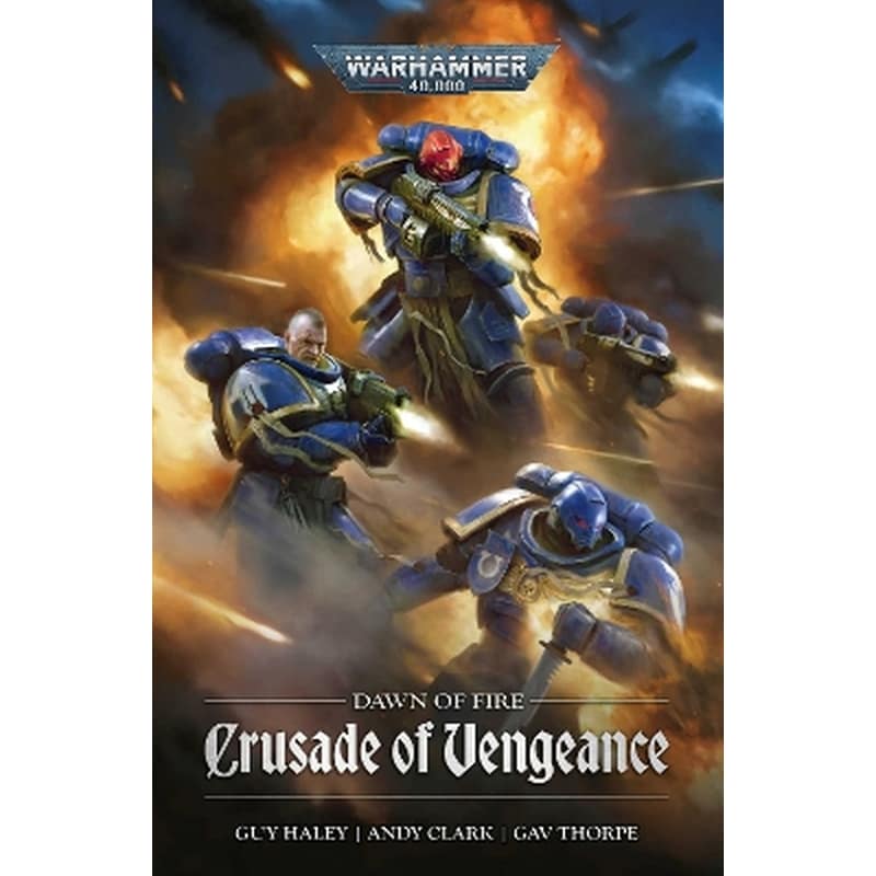 Dawn of Fire: Crusade Of Vengeance