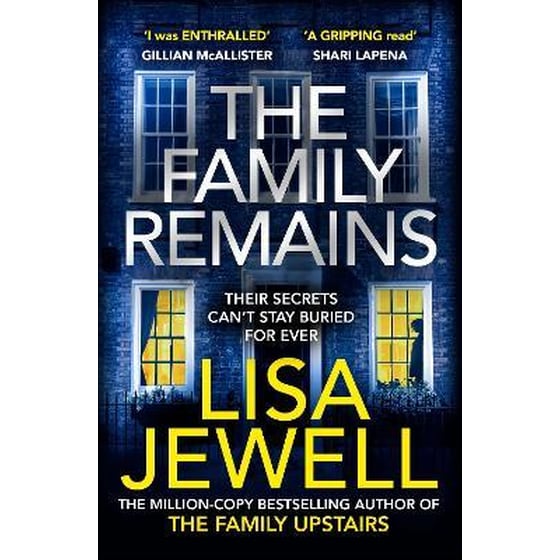 The Family Remains : from the author of worldwide bestseller The Family Upstairs image 0