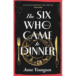 Six Who Came to Dinner