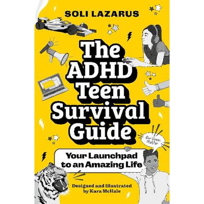 The ADHD Teen Survival Guide