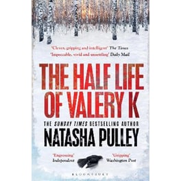The Half Life of Valery K