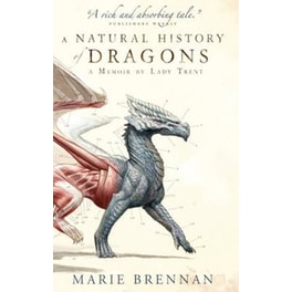 A Natural History of Dragons