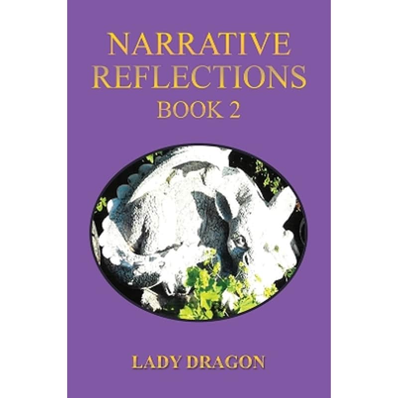 Narrative Reflections – Book 2
