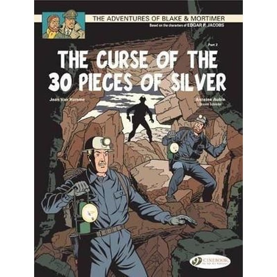 Blake & Mortimer 14 - The Curse of the 30 Pieces of Silver Pt 2 image 0