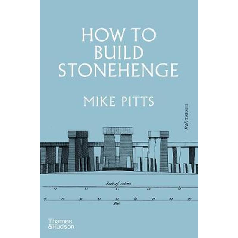 How to Build Stonehenge