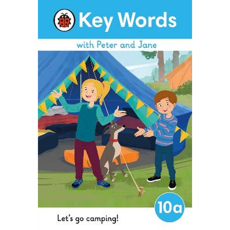 Key Words with Peter and Jane Level 10a - Lets Go Camping!