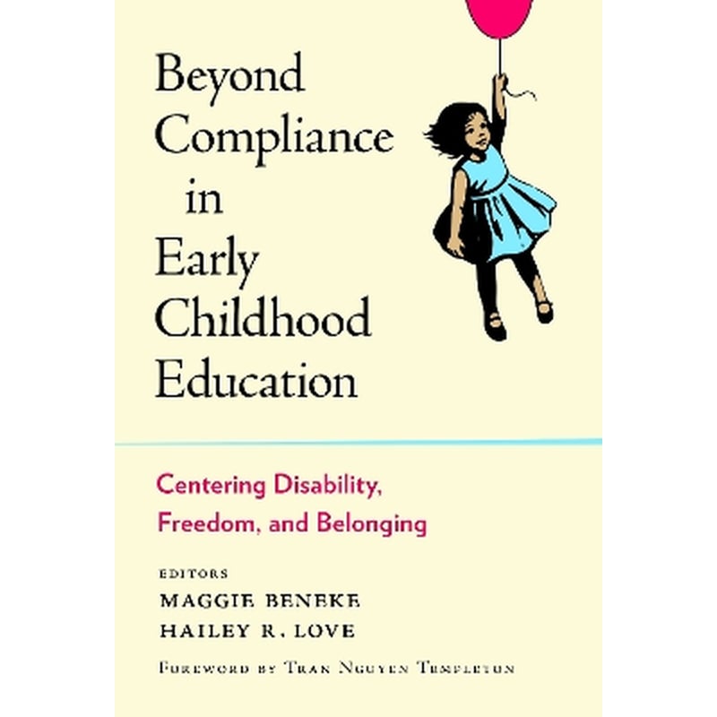 Beyond Compliance in Early Childhood Education