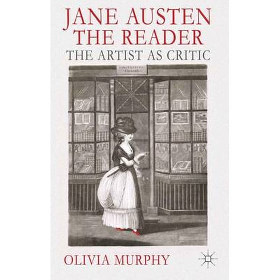 Jane Austen the Reader image 0