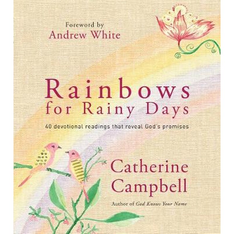 Rainbows for Rainy Days