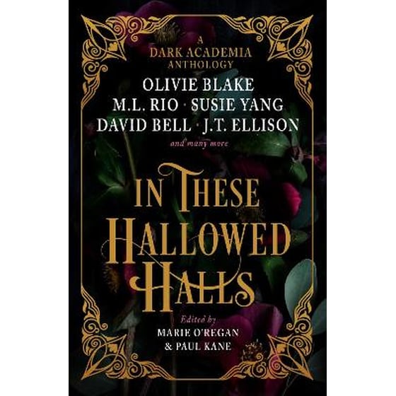 In These Hallowed Halls - A Dark Academia anthology image 0