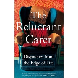The Reluctant Carer