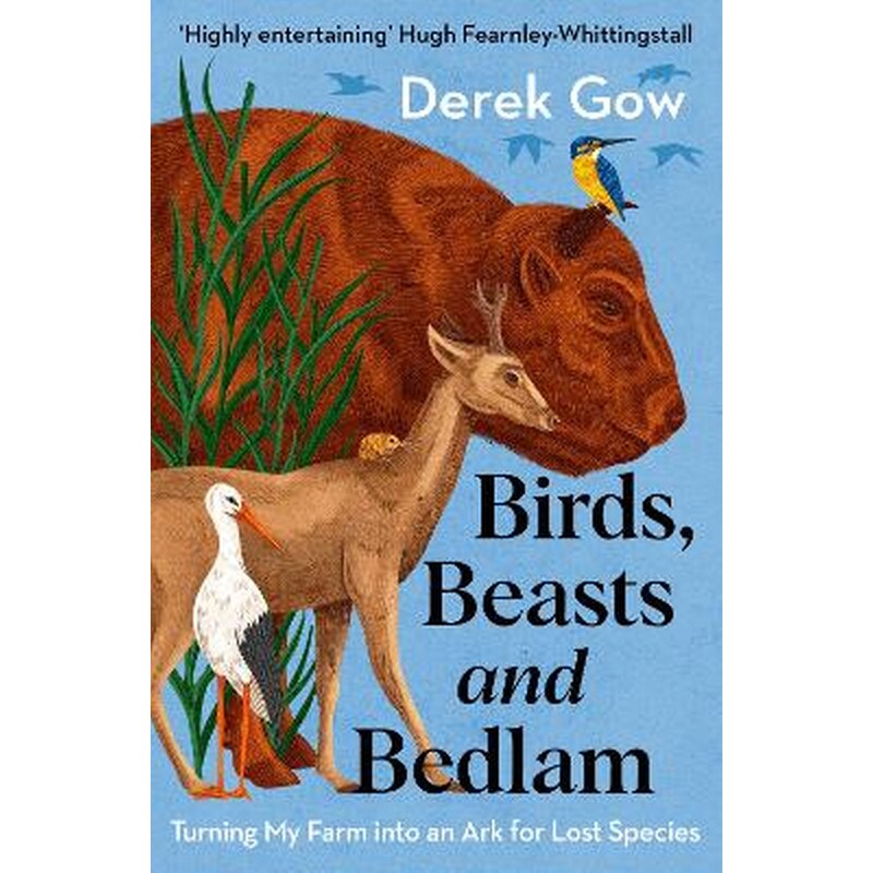 Birds, Beasts and Bedlam