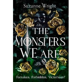 The Monsters We Are