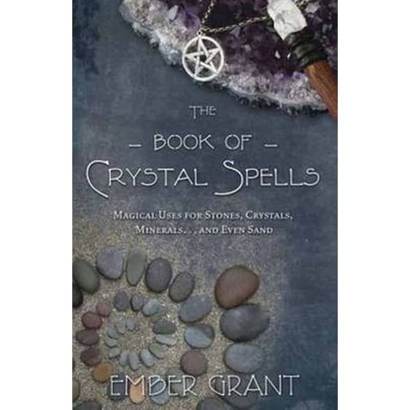 The Book of Crystal Spells