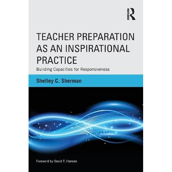 Teacher Preparation as an Inspirational Practice image 0