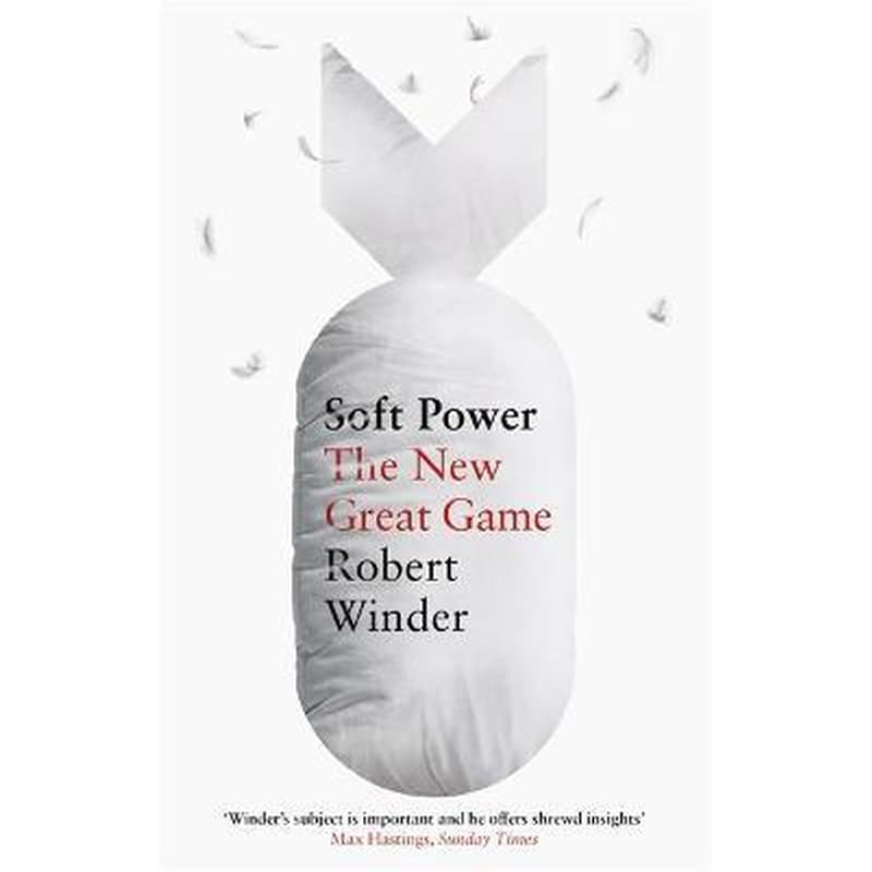 Soft Power : The New Great Game