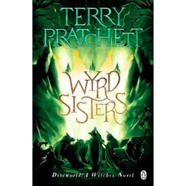 Wyrd Sisters : (Discworld Novel 6)