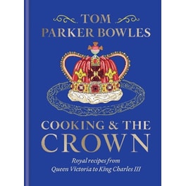 Cooking and the Crown