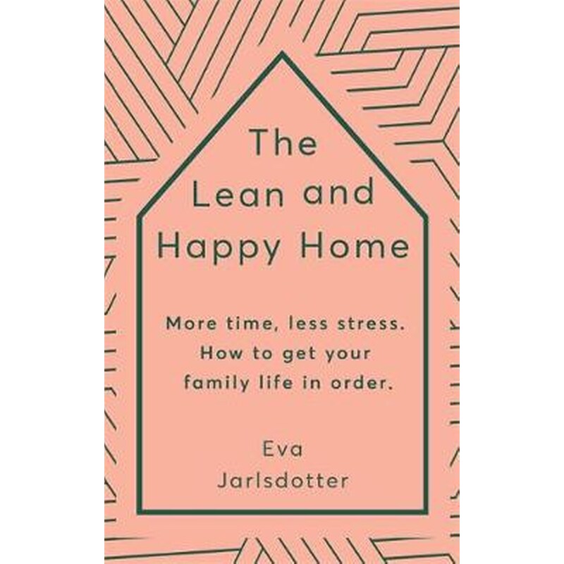 Lean and Happy Home