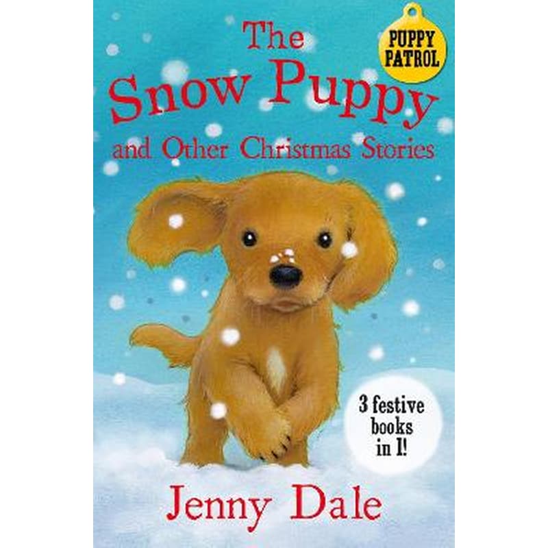 Snow Puppy and other Christmas stories