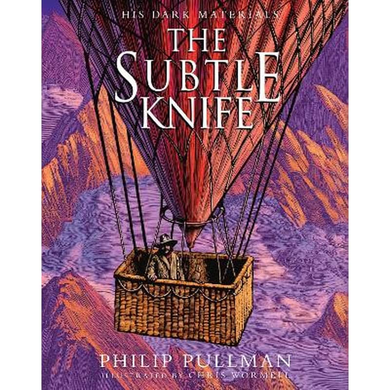 Subtle Knife: award-winning, internationally b estselling, now full-colour illustrated ed