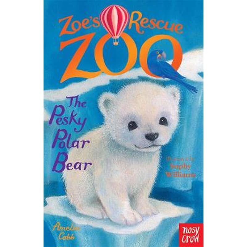 Zoes Rescue Zoo: The Pesky Polar Bear 1391164