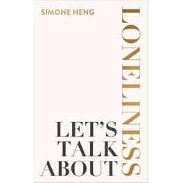 Let's Talk About Loneliness