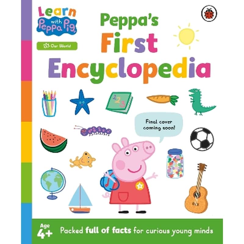 Learn with Peppa: Peppas First Encyclopedia