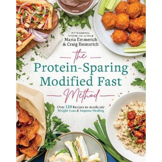 The Protein-sparing Modified Fast Method : Over 100 Recipes to Accelerate Weight Loss & Improve Healing image 0