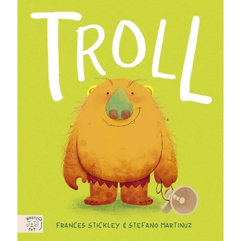 Troll: The Times Childrens Book of the Week
