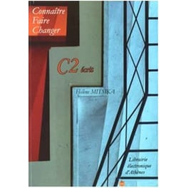 Connaitre,Faire,Changer C2 Ecrit