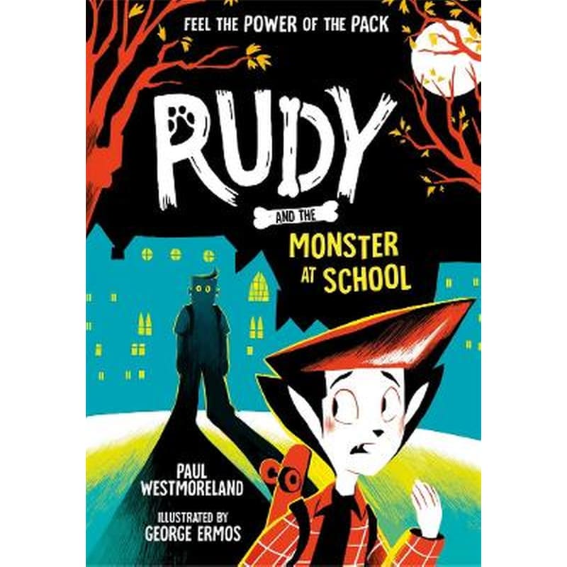 Rudy and the Monster at School
