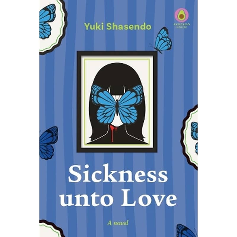 Sickness unto Love