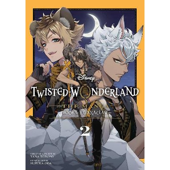 Disney Twisted-Wonderland: The Manga - Book of Savanaclaw, Vol. 2 image 0