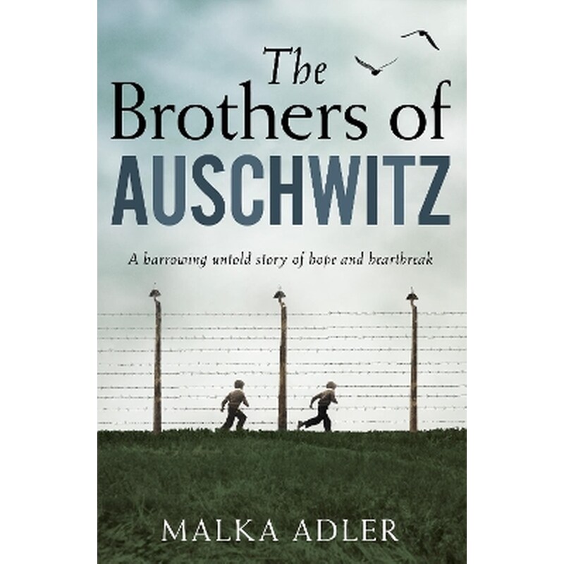 The Brothers of Auschwitz