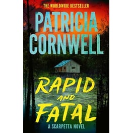 Rapid and Fatal