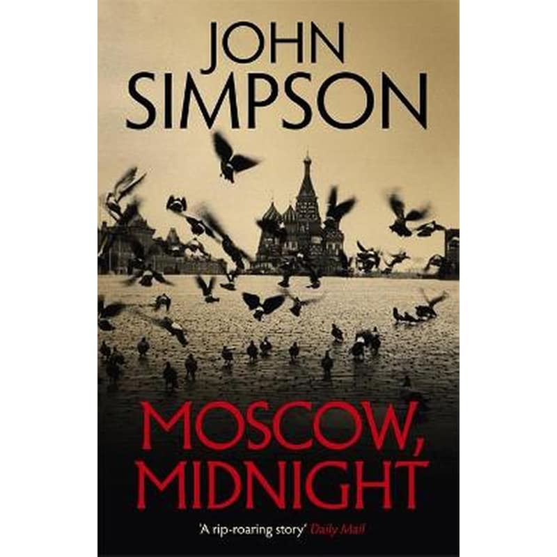 Moscow, Midnight