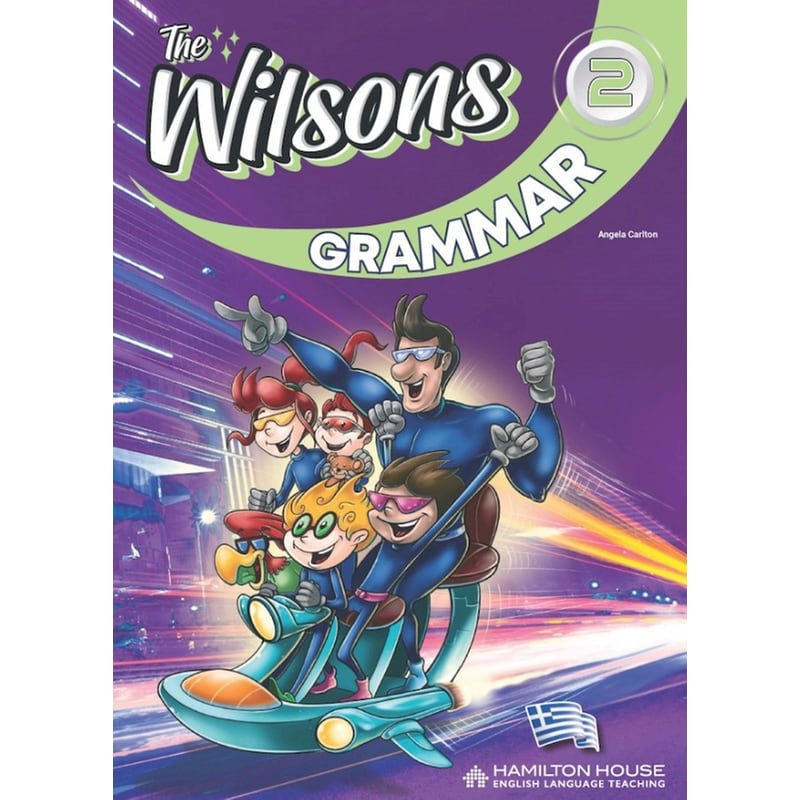 The Wilsons 2 - Grammar Greek Edition