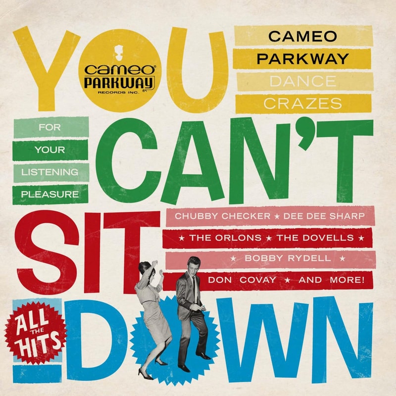 You Cant Sit Down: Cameo Parkway Dance Crazes (1958-1964) (Rsd Coloured Vinyl)