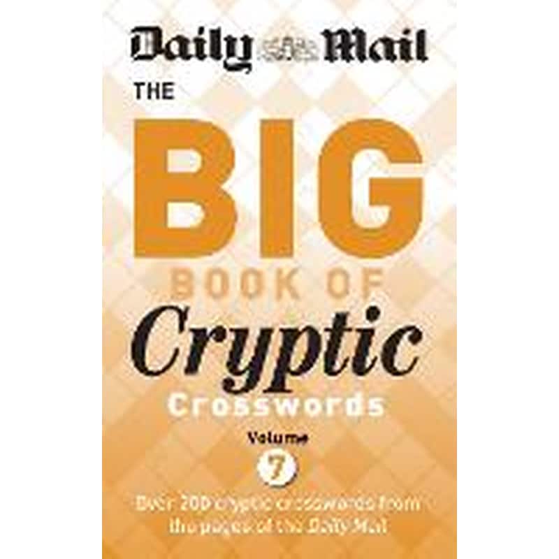 Daily Mail Big Book of Cryptic Crosswords Volume 7