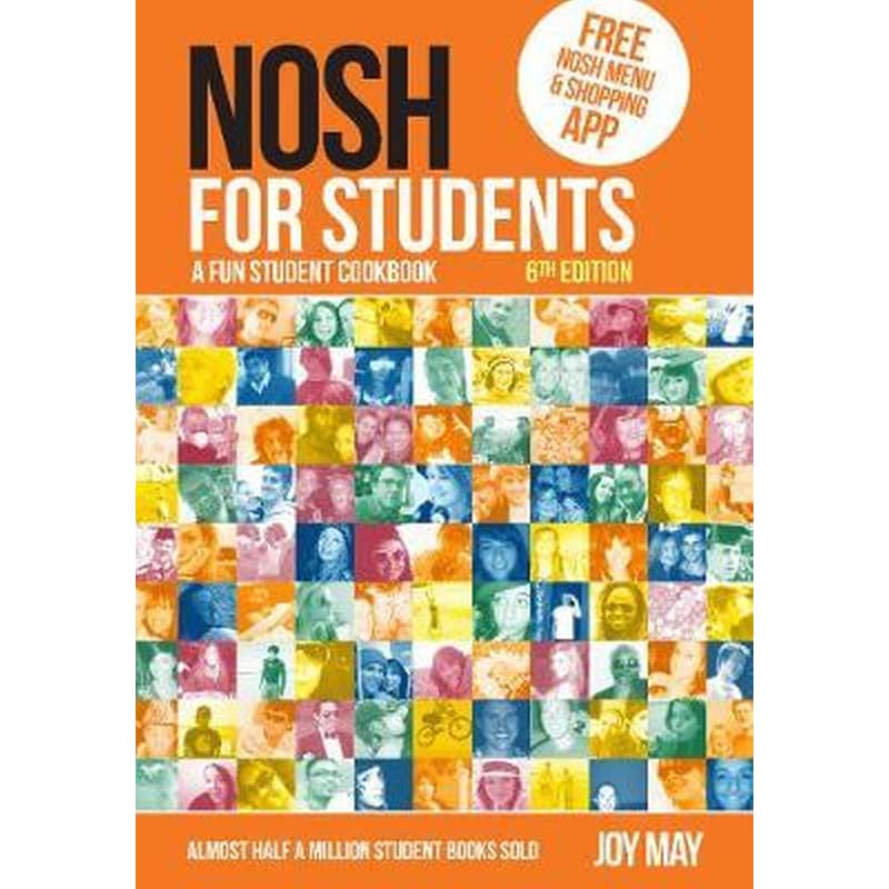 NOSH NOSH for Students: A Fun Student Cookbook - Photo with Every Recipe