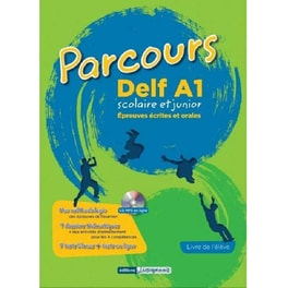 Parcours Delf A1 Scolaire Et Junior: Livre de l' eleve (& Mp3 CD en ligne) (Βιβλίο Μαθητή)