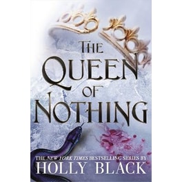 Queen of Nothing (The Folk of the Air #3)