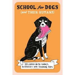 School For Dogs (and their humans)