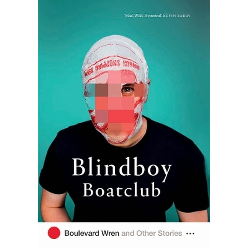 Boulevard Wren and Other Stories