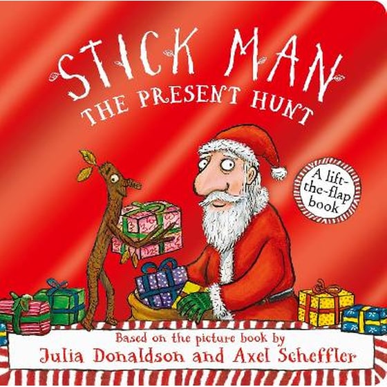 Stick Man - The Present Hunt: A lift-the-flap adventure (Foiled Edition) image 0