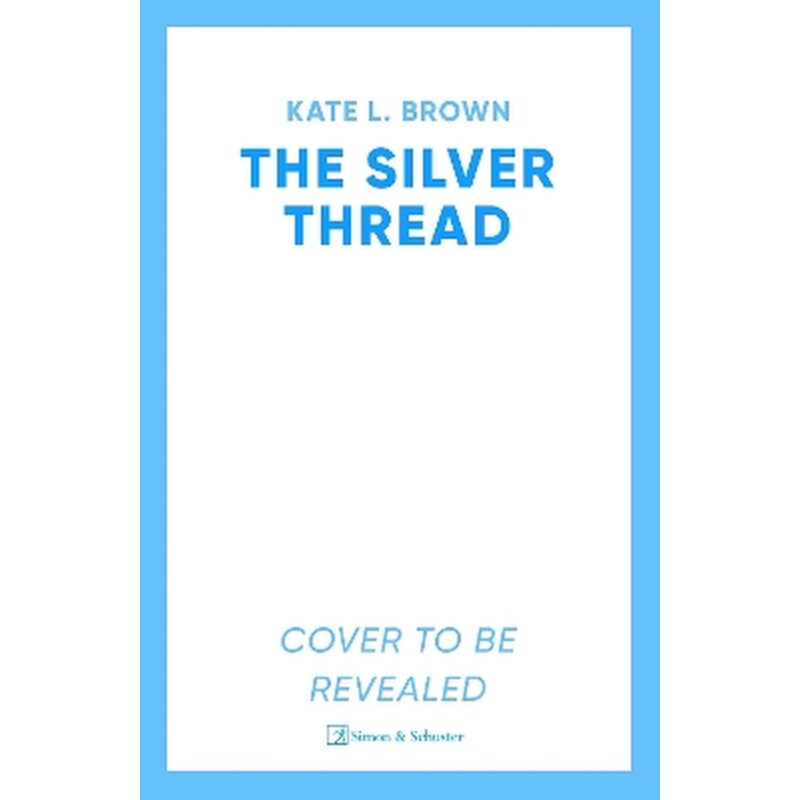 The Silver Thread