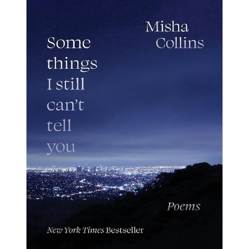 Some Things I Still Cant Tell You